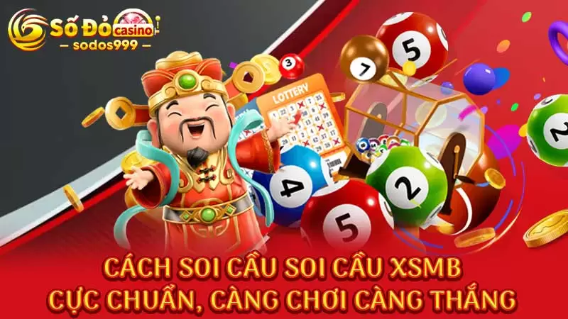 Cách soi cầu soi cầu XSMB cực chuẩn, càng chơi càng thắng